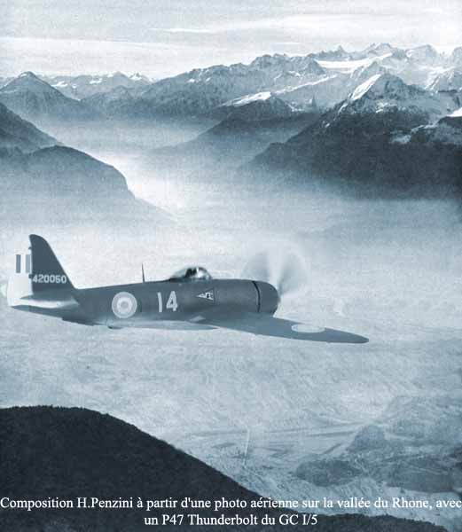 09 Imaginons un P47 Thunderbolt du GC 1/5 dans la Vallée du Rhône en 1944