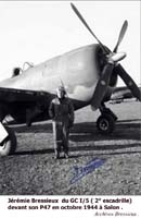 07 Pilote Bressieux devant son P47 Thunderbolt Salon. Oct 1944