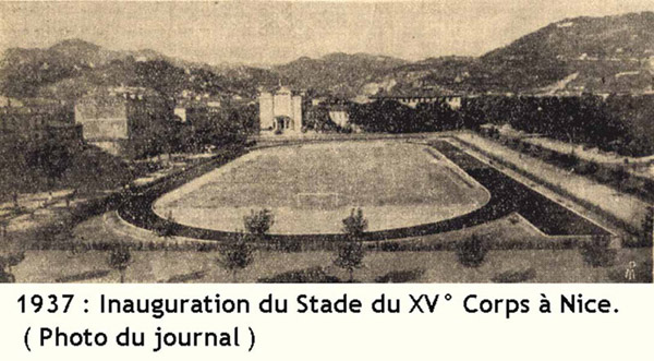 09 1937 : inauguration du stade du XVème Corps à Nice
